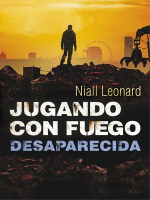 cover image of Desaparecida (Jugando con fuego 2)